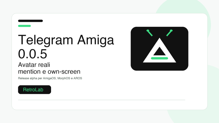 Telegram Amiga alpha 0.0.5: avatar, mention e own-screen sui sistemi Amiga-like
