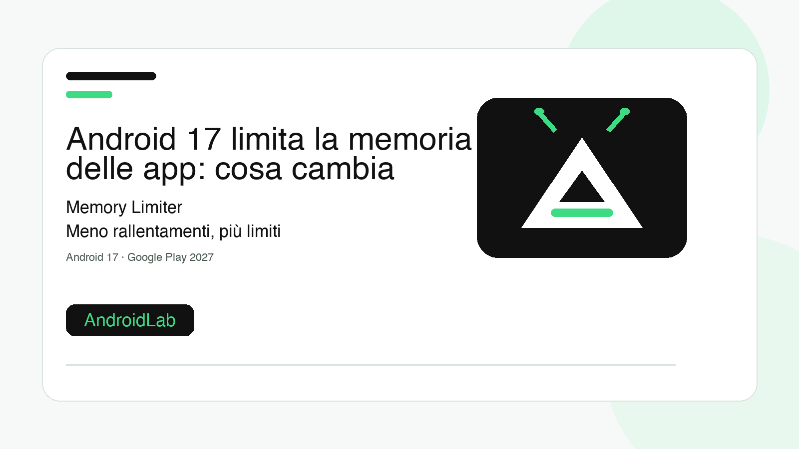Android 17 limita la memoria delle app: cosa cambia