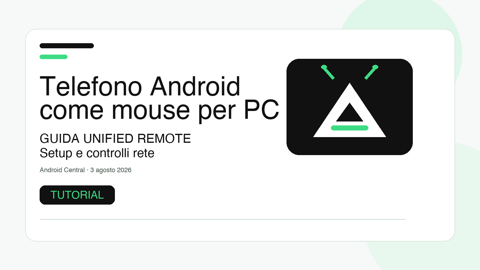 Telefono Android come mouse per PC: guida a Unified Remote