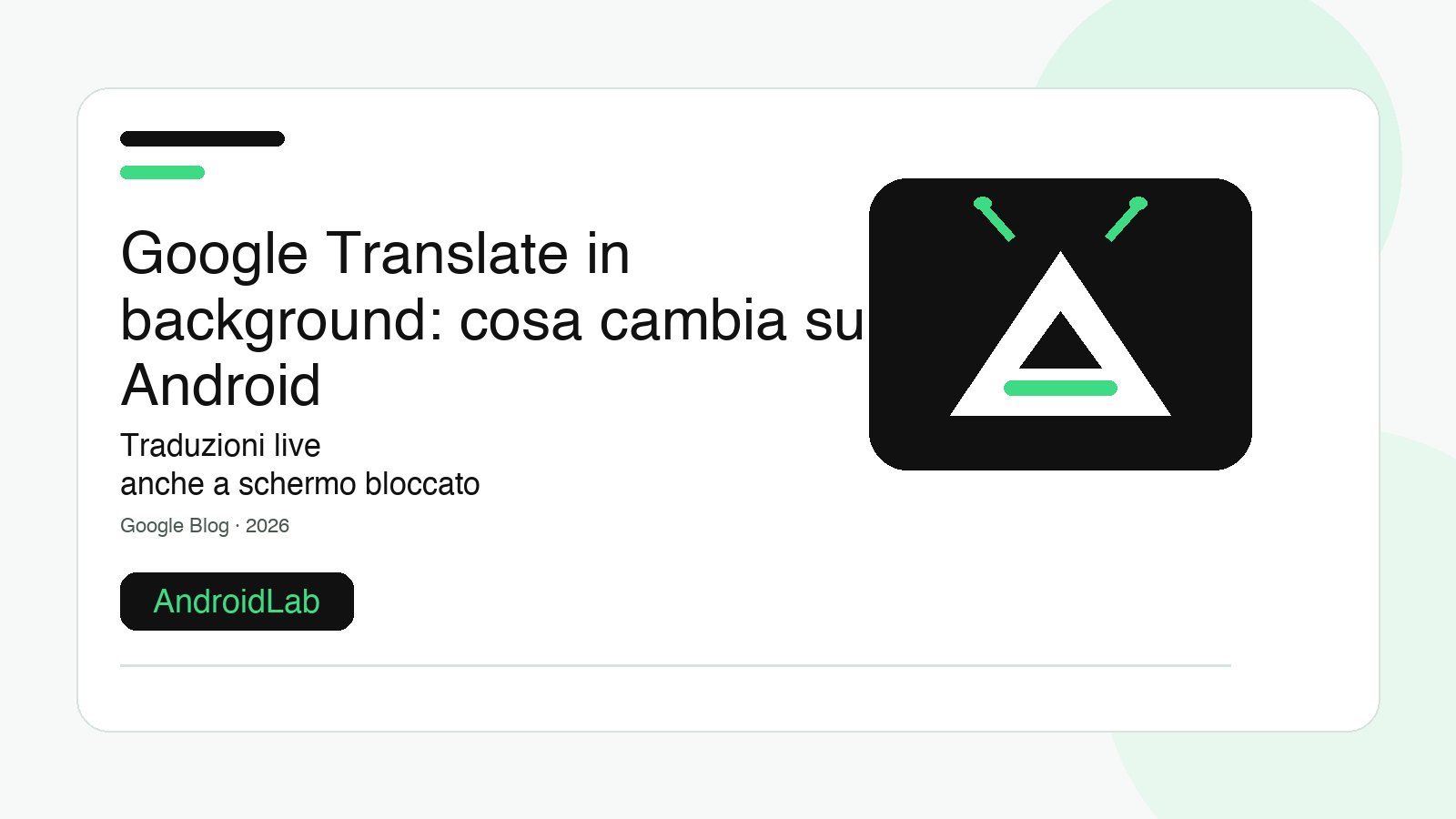 Google Translate in background: cosa cambia su Android