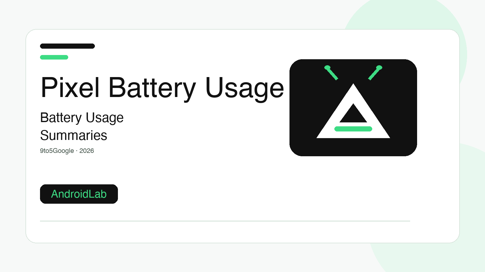 Pixel Battery Usage Summaries: Setup and Settings